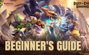 Order &#038; Chaos: Guardians Beginners Guide – Explore the Gameplay Mechanics and Diverse Game Modes
