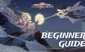 Beginner’s Guide to Overmortal on PC – Quick Tips for a Strong Start