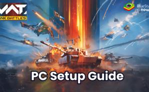 How to Play MWT: Tank Battles on PC with BlueStacks