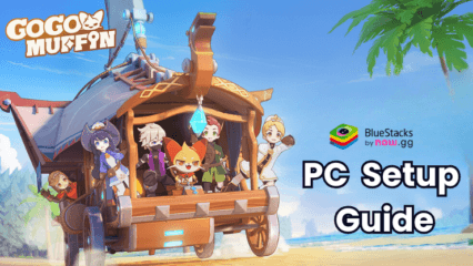 How to Play Go Go Muffin CBT on PC with BlueStacks