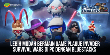 Lebih Mudah Bermain Game Plague Invader Survival Wars di PC Dengan BlueStacks