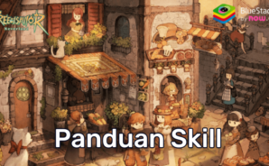 Tree of Savior: Neverland – Panduan Sistem Skill