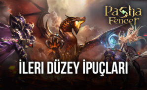 Pasha Fencer İleri Düzey İpuçları ve Mekanikler