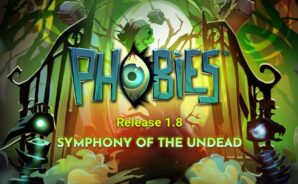 Phobies – Halloween Update “Symphony of the Undead” Arrives to Spook Players