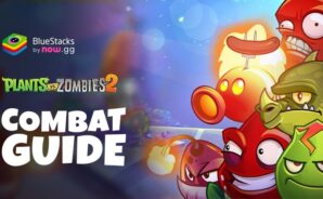 Những điều game thủ cần biết về hệ thống chiến đấu trong Plants vs Zombies™ 2