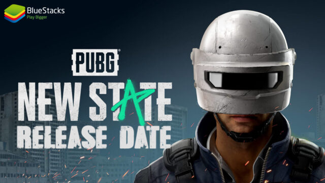 PUBG: New State Resmi Dirilis Pada Tanggal 11 November!