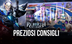 I migliori consigli per affrontare la prima settimana in Rebirth of Chaos: Eternal Saga!