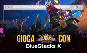 Come giocare Rise of Kingdoms sul Cloud con BlueStacks X