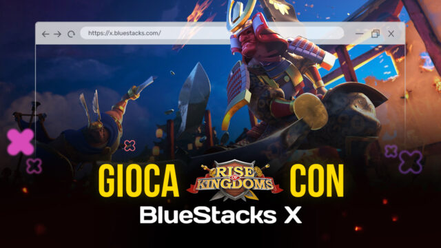 Come giocare Rise of Kingdoms sul Cloud con BlueStacks X