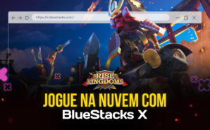 Como jogar Rise of Kingdoms na nuvem com BlueStacks X