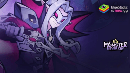 Tier List Monster Never Cry 2025 Daftar Karakter Terkuat yang Wajib Kamu Punya!