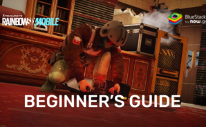 Beginner’s Guide to Rainbow Six Mobile – Everything you Need to Know to get Started
