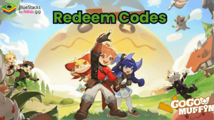 Go Go Muffin CBT – All Working Redeem Codes for November 2024