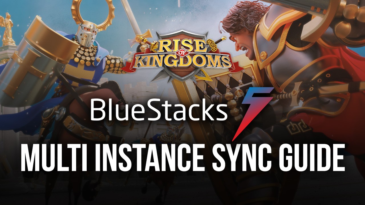 BlueStacks Multi-Instance: Play multiple games or same game from