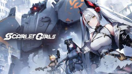 Tips dan Trik Terbaik di Game Scarlet Girls! Dapatkan Waifu Terbaik!