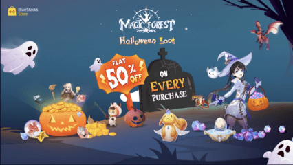 L’aubaine du Butin d’Halloween sur le BlueStacks Store: Obtenez 50% de Réduction sur Tous les Achats dans Magic Forest: Dragon Quest avec le Butin d’Halloween !