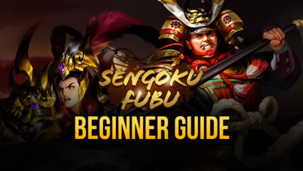 A Beginner’s Guide to Becoming a Lord in Sengoku Fubu