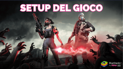 Come installare e giocare a Left to Survive: Giochi Zombi su PC con BlueStacks