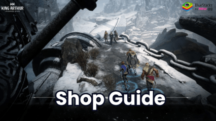 King Arthur: Legends Rise F2P Shop Guide for Efficient Purchases