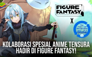Kolaborasi Spesial Anime Tensura Hadir di Figure Fantasy!