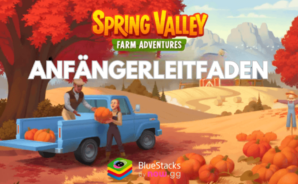 Anfängerleitfaden für Spring Valley: Bauernhof Spiel – Wichtige Tipps für den Start