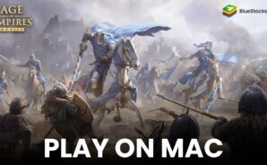 Start Playing Age of Empires Mobile on Mac Devices with BlueStacks Air