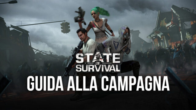 Come procedere rapidamente nella Campagna (Percorso Esploratore) di State of Survival