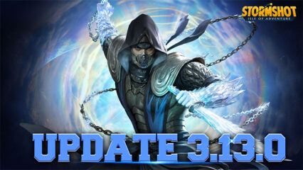Stormshot: Isle of Adventure Update 3.13.0 – New Event, Patches, and More