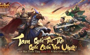 Game SLG Tam Quốc hành quân tự do “Tam Quốc: Tranh Bá Thiên Hạ” chính thức mở đăng ký trước! Ra mắt trailer CG, hẹn trước nhận miễn phí Quan Vũ!