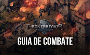 Entenda o sistema de combate de The Witcher Tales: Thronebreaker e crie decks poderosos