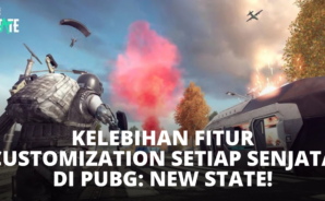 Kelebihan Fitur Customization Setiap Senjata di PUBG: New State!