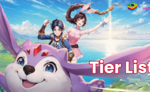 Tier List Teman di Soul Land: New World – Panduan Mudah untuk Menguasai Pertarungan
