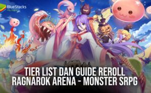 Tier List Dan Guide Reroll Ragnarok Arena – Monster SRPG