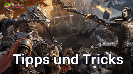 Frost & Flamme: King of Avalon Tipps und Tricks, um deine Feinde zu besiegen.