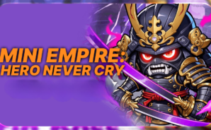 Tips dan Trik untuk Mendominasi Mini Empire: Hero Never Cry di PC dengan BlueStacks