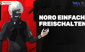 Wie du Noro in Tokyo Ghoul: Break the Chains mit BlueStacks freischaltest