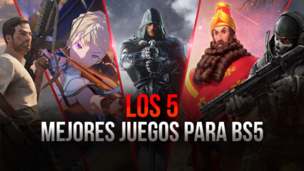 5 Juegazos de Teléfono que Podrás Disfrutar en PC con el Lanzamiento Global de BlueStacks 5