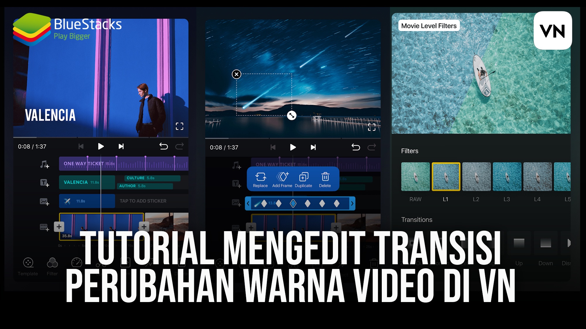 Tutorial Mengedit Transisi Perubahan Warna Video Di Vn Bluestacks