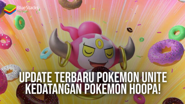 Update Terbaru Pokemon Unite Kedatangan Pokemon Hoopa!