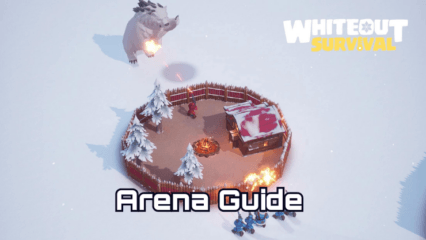 Whiteout Survival Arena Guide – Dominate Your Competition