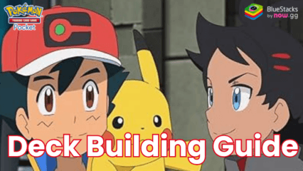 Pokémon TCG Pocket Deck Building Guide – Craft the Best Decks Possible