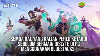 Semua Hal Yang Kalian Perlu Ketahui Sebelum Bermain Dislyte di PC Menggunakan BlueStacks !