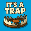 It’s a Trap – Fever Meme Game