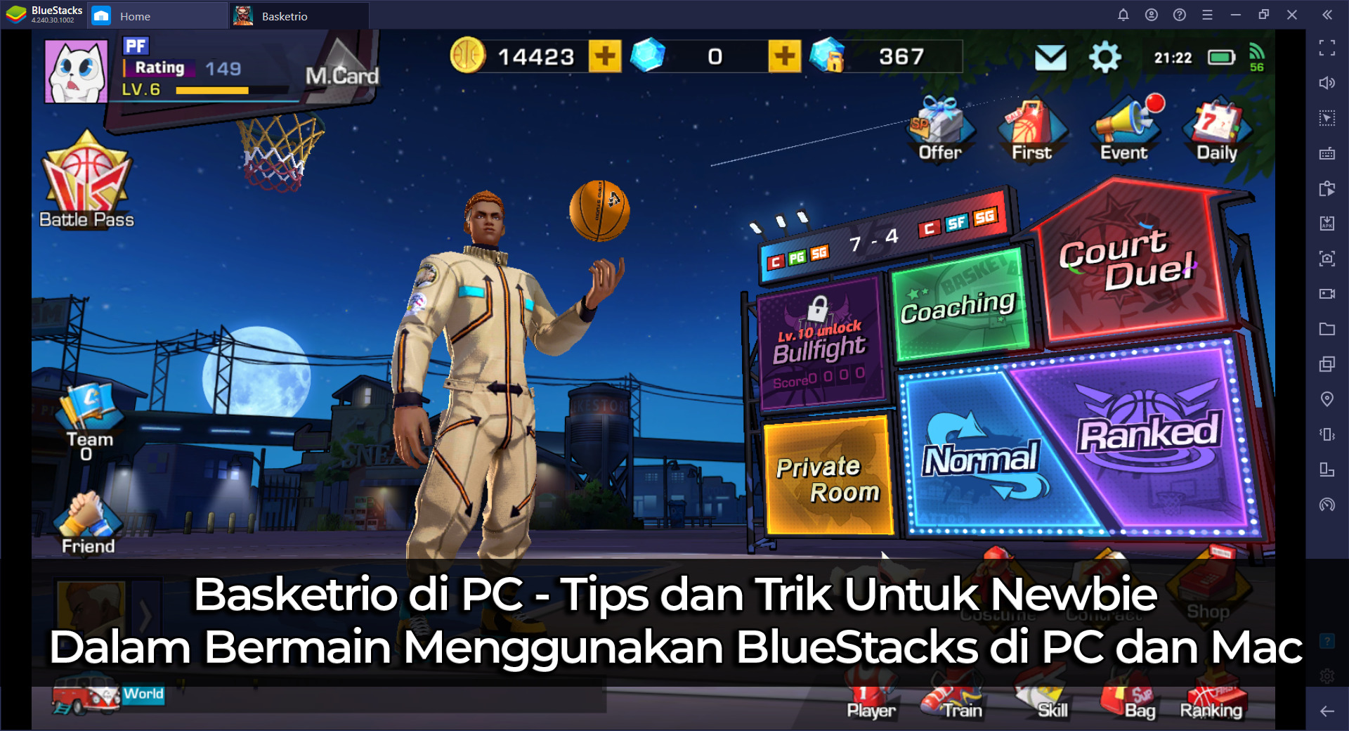 Basketrio di PC – Tips dan Trik Untuk Newbie Dalam Bermain Menggunakan BlueStacks di PC dan Mac