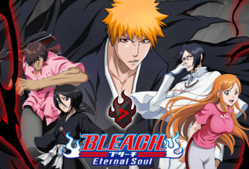 Panduan Bermain BLEACH: Eternal Soul Untuk Pemain Pemula