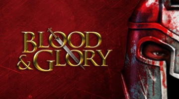 blood and glory 2018