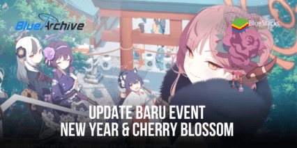 Blue Archive Merilis Update Baru Yang Menampilkan Rerun Untuk Event New Year and Cherry Blossom