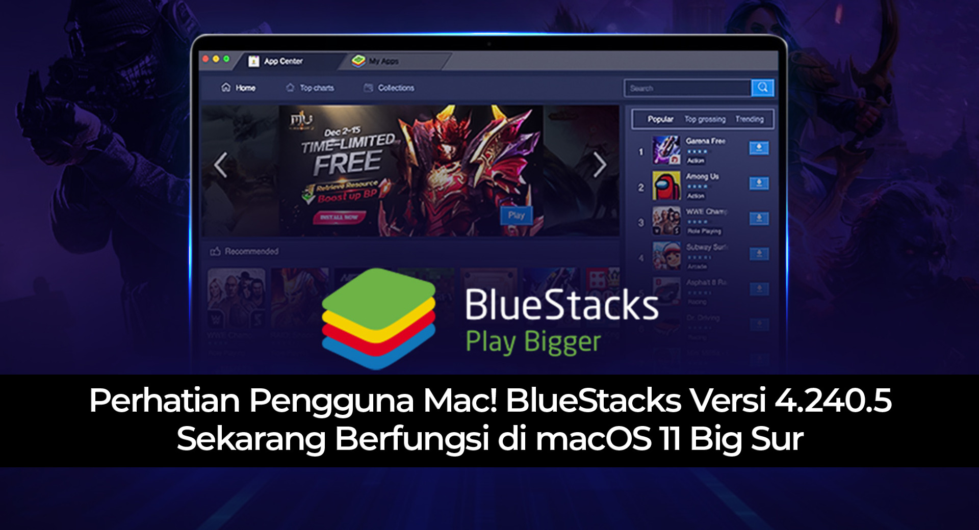Perhatian Pengguna Mac! BlueStacks Versi 4.240.5 Sekarang Berfungsi di macOS 11 Big Sur