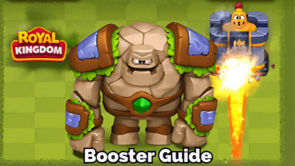 Royal Kingdom Guide to All Boosters and Power-Ups