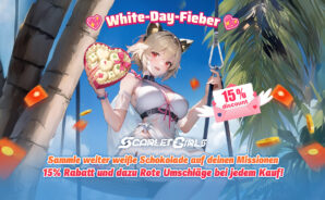 Scarlet Girls – White Day-Fieber! 15 % Rabatt & Rote Umschläge warten auf dich!